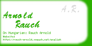 arnold rauch business card